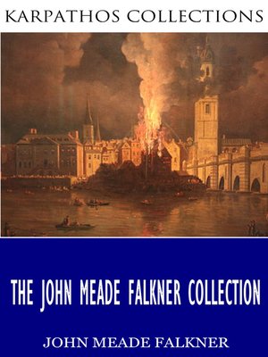 cover image of The John Meade Falkner Collection